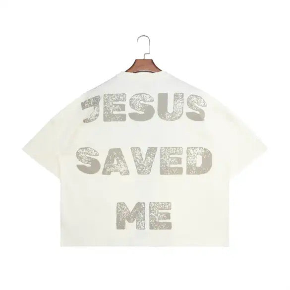 ORIGINAL JESUS SAVED ME SHIRT- OFF-WHITE